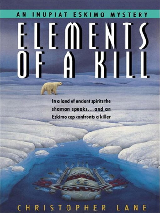 Title details for Elements of Kill by Christopher Lane - Available